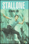 Stallone: A Rocky Life